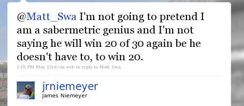 @Matt_Swa I'm not going to pretend I am a sabermetric genius and I'm not saying he will win 20 of 30 again be he doesn't have to, to win 20.